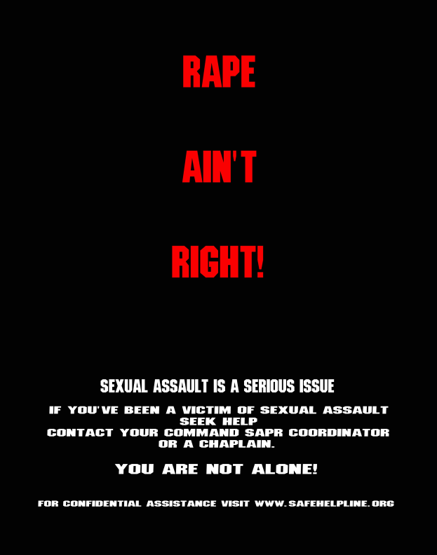Ein Plakat mit fetter, schwarzer Schrift auf einem weißen Hintergrund, das "Rape Ain't Right: Sexual Assault is a Serious Issue" lautet, eingerahmt von einem schwarzen Rand.