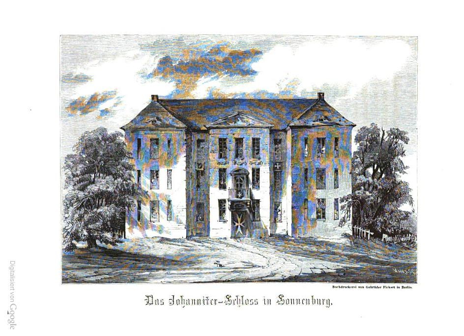 A drawing of a large building with many windows, surrounded by trees under a cloudy sky, with the text "Das Johannite-Sibloss in Sonnenburg" at the bottom.