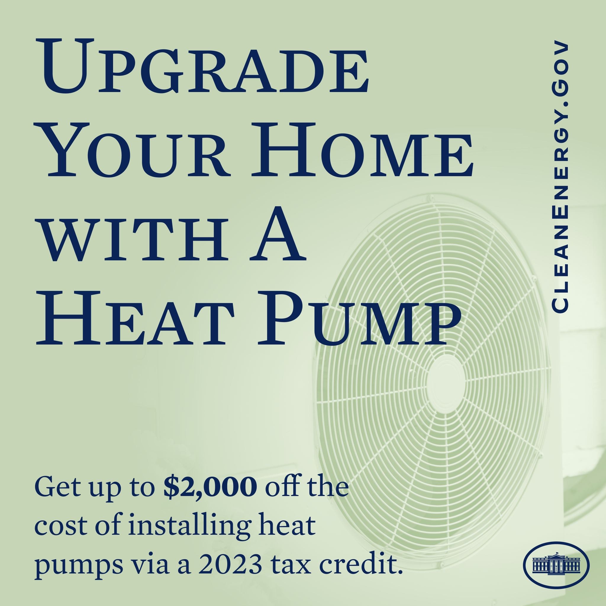 Plakat wirbt für Heizpumpen-Upgrades, zeigt ein Bild einer Heizpumpe und den Text "Upgrade Your Home with a Heat Pump."