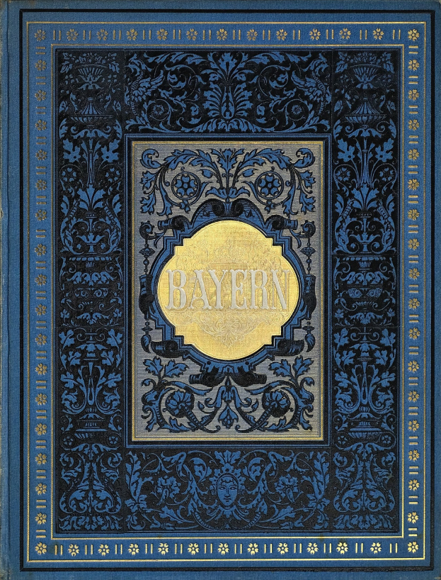 Ein blau-goldenes Buch mit der Aufschrift 'Bayern' auf dem Cover, das mit detaillierten dekorativen Designs verziert ist.