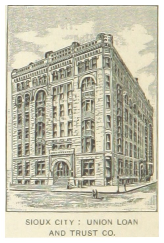 Poster of the Sioux City Union Loan and Trust Co. building with a few people standing in front, and text at the bottom.