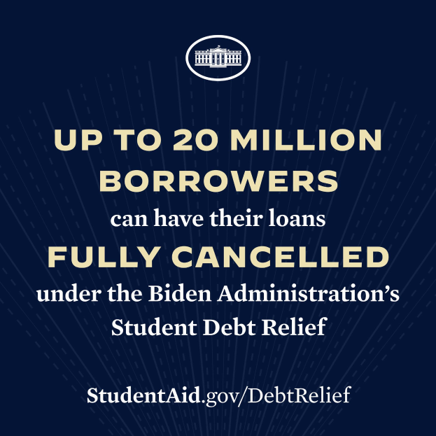 Ein Plakat mit Text und Logo, auf dem steht: "Bis zu 20 Millionen Kreditnehmer können unter dem Schuldenentlastungsprogramm der Biden-Regierung ihre Kredite vollständig storniert werden."